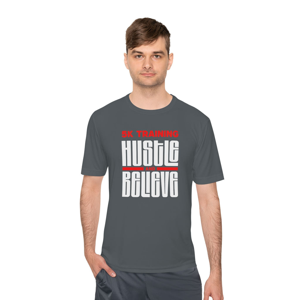 5k Training Hustle and Believe Moisture Wicking Tee - Unisex - Forward Gear Athletics