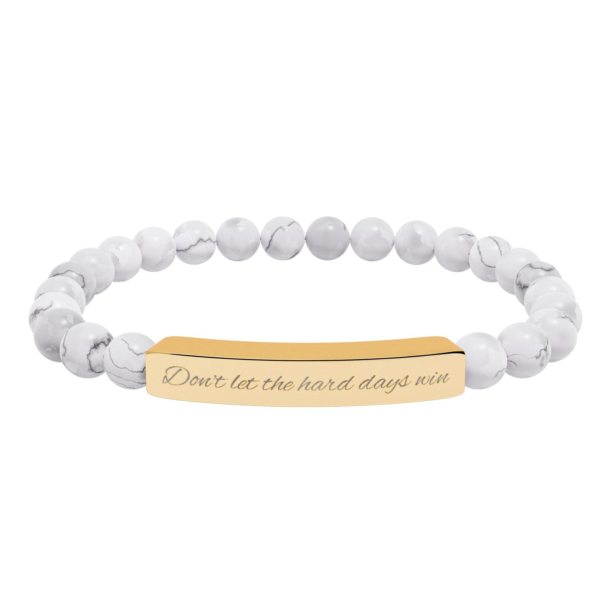 Don't Let the Hard Days Win - Engraved Natural Stone Bead Bracelet