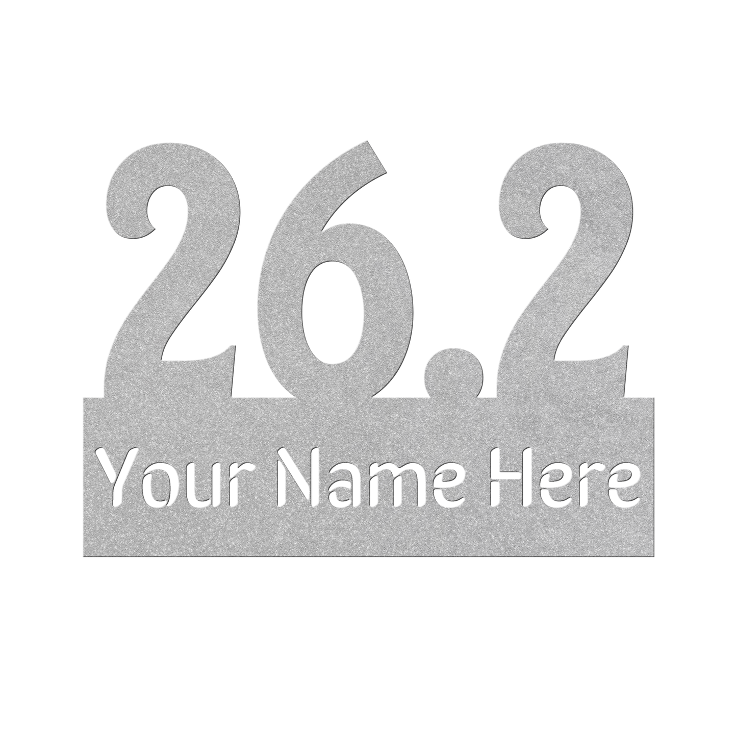 Custom Name 26.2 - Die-Cut Metal Sign