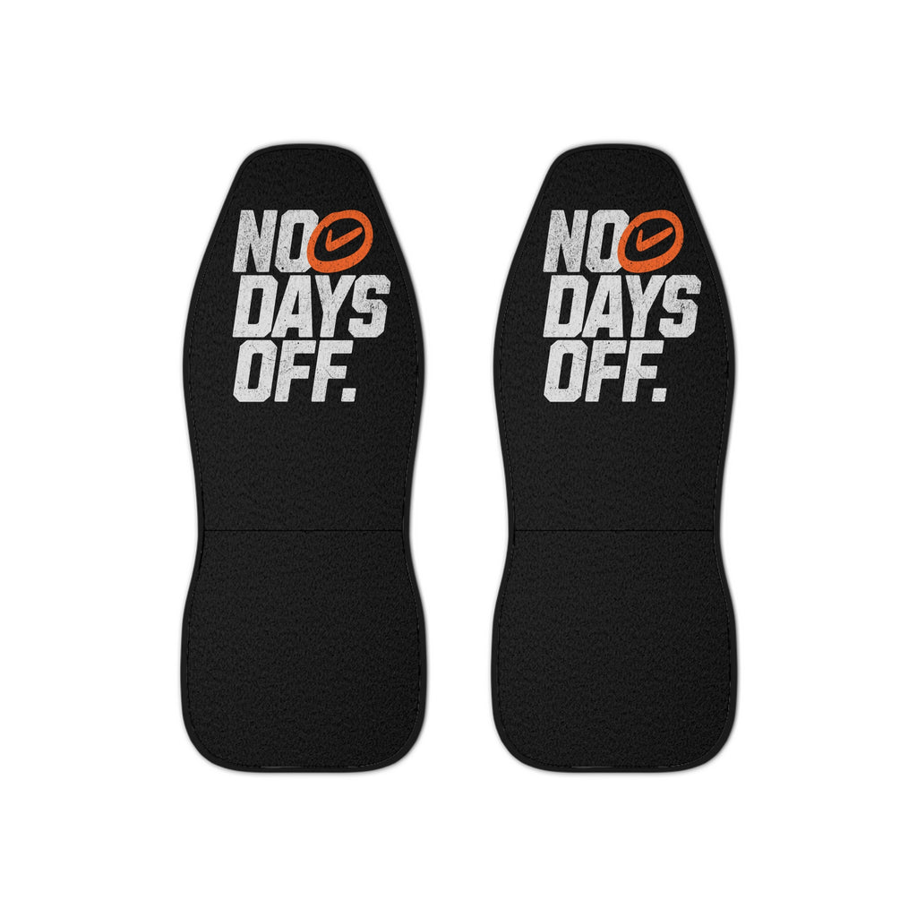No Days Off - Car Seat Covers
