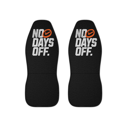 No Days Off - Customized Car Seat Covers