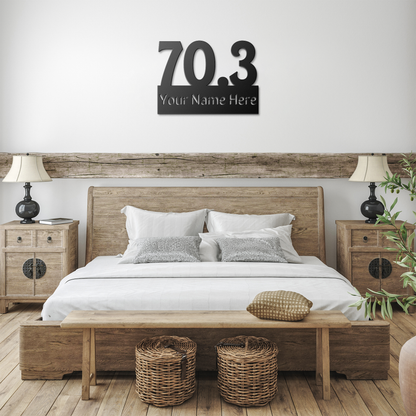 Custom Name 70.3 - Die-Cut Metal Sign