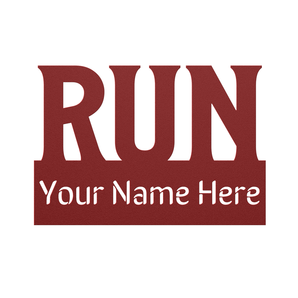 Custom Name - RUN - Die-Cut Metal Sign