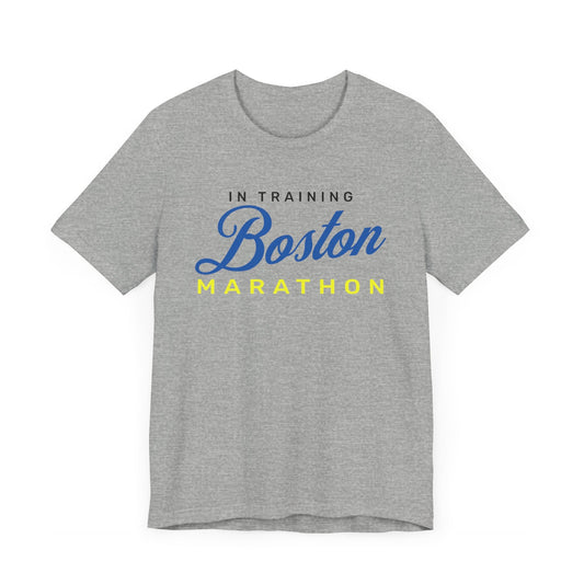 Boston Marathon - In Training - Unisex - Forward Gear Athletics