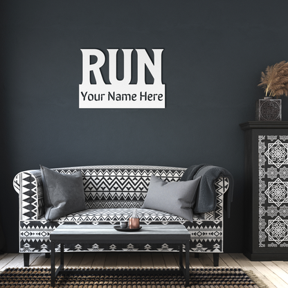 Custom Name - RUN - Die-Cut Metal Sign