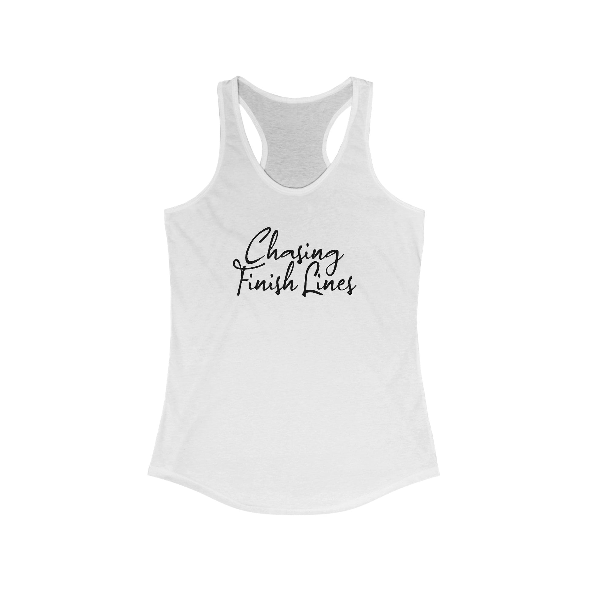 Chasing Finish Lines - Women's Ideal Racerback Tank - Forward Gear Athletics