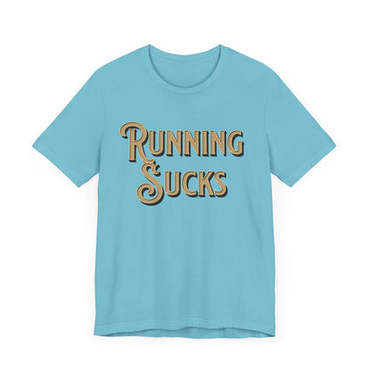 Classic Gold - Running Sucks Tee - Forward Gear Athletics