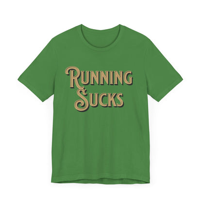 Classic Gold - Running Sucks Tee - Forward Gear Athletics