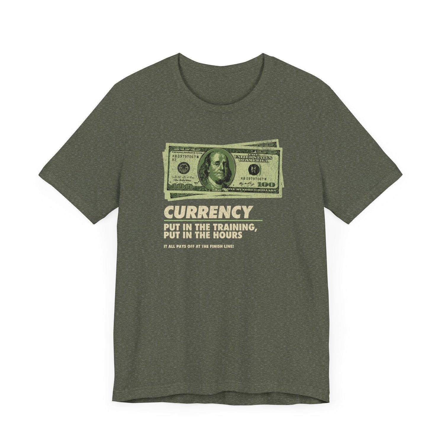 Currency - Put in the Training, Put in the Hours - Unisex Jersey Tee - Forward Gear Athletics