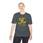 Faster Than Yesterday 10k In Training Moisture Wicking Tee - Unisex - Forward Gear Athletics