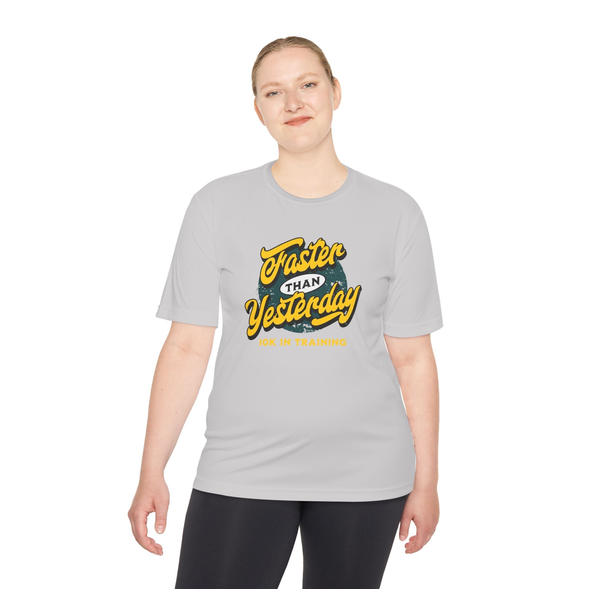 Faster Than Yesterday 10k In Training Moisture Wicking Tee - Unisex - Forward Gear Athletics