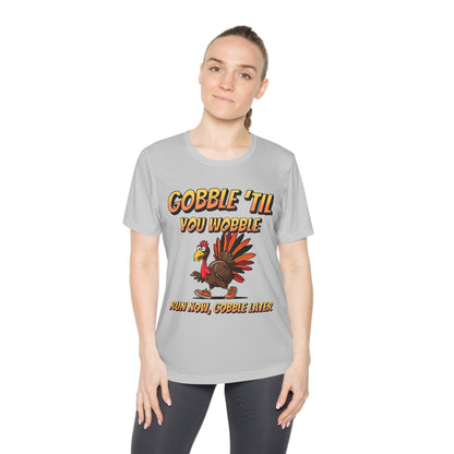 Gobble Till You Wobble - Ladies Competitor Tee - Forward Gear Athletics