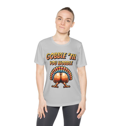 Gobble Till You Wobble - Turkey Behind - Ladies Competitor Tee - Forward Gear Athletics