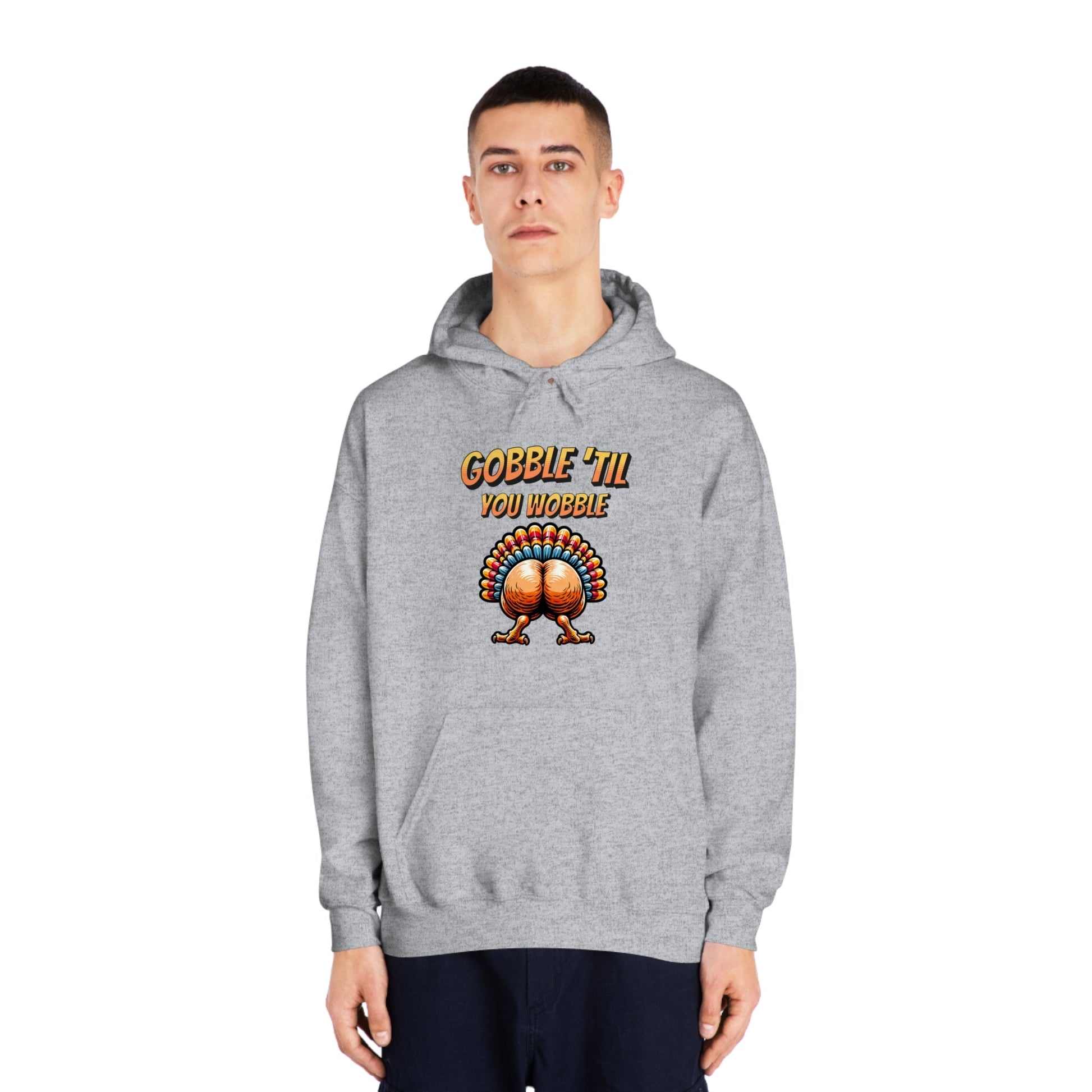 Gobble Till You Wobble - Turkey Behind - Unisex DryBlend® Hooded Sweatshirt - Forward Gear Athletics
