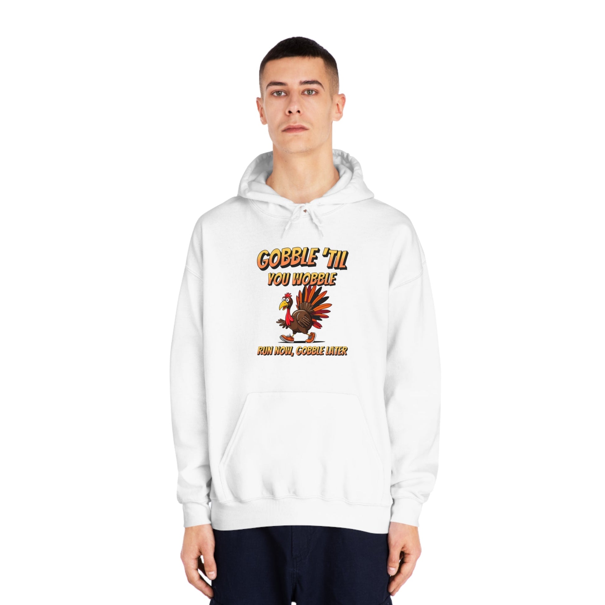 Gobble Till You Wobble - Unisex DryBlend® Hooded Sweatshirt - Forward Gear Athletics