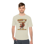 Gobble Till You Wobble - Unisex Moisture Wicking Tee - Forward Gear Athletics