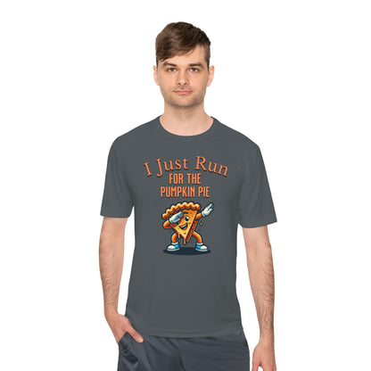 I Just Run for the Pumpkin Pie - Dabbing Pie - Unisex Moisture Wicking Tee - Forward Gear Athletics