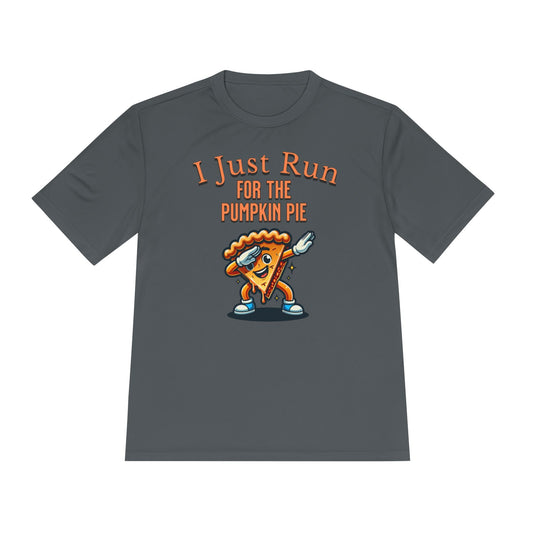 I Just Run for the Pumpkin Pie - Dabbing Pie - Unisex Moisture Wicking Tee - Forward Gear Athletics