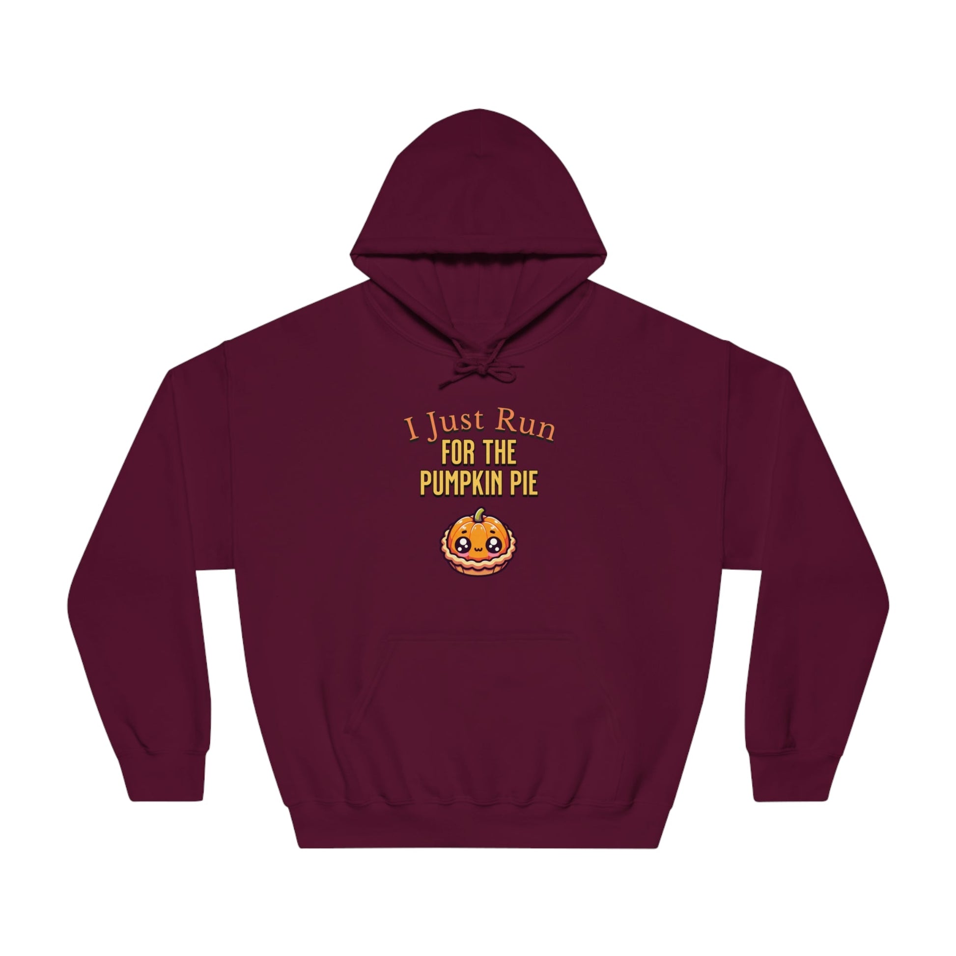 I Just Run for the Pumpkin Pie - Unisex DryBlend® Hooded Sweatshirt - Forward Gear Athletics