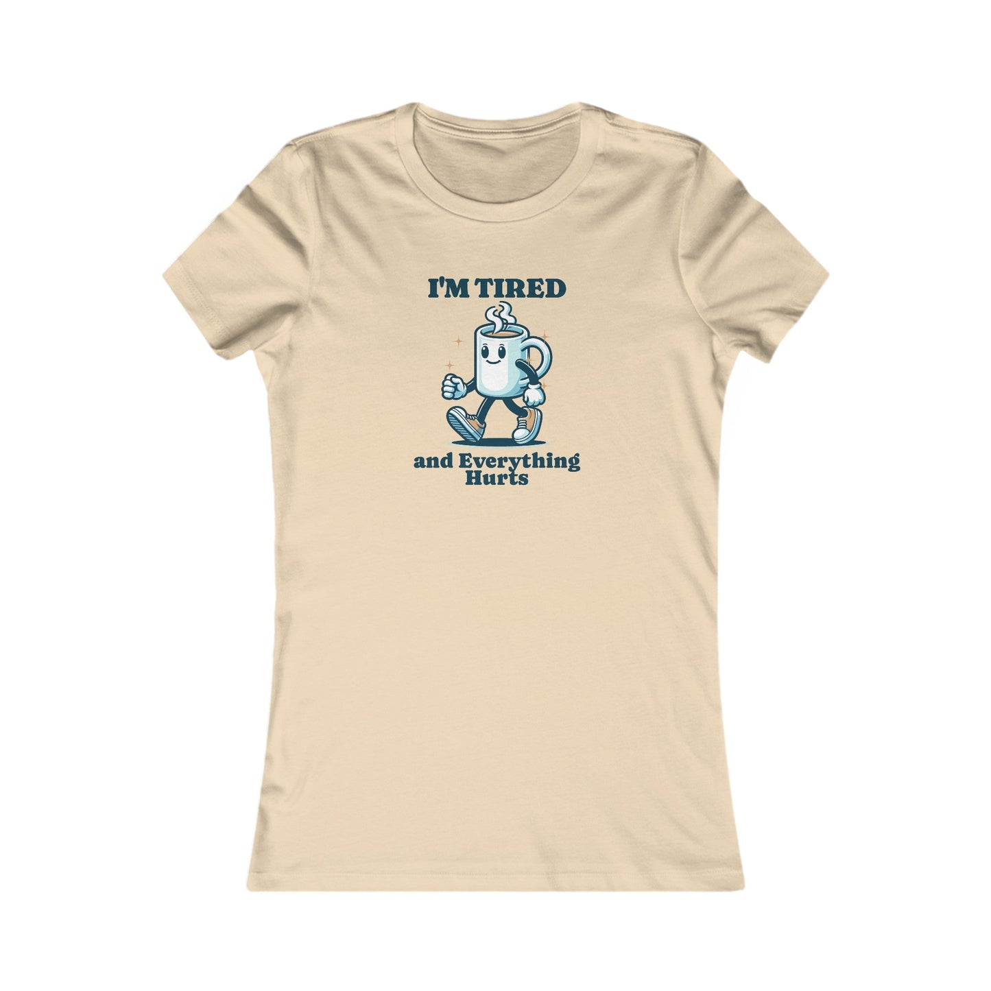 I'm Tired and Everything Hurts - Women's Tee - Forward Gear Athletics