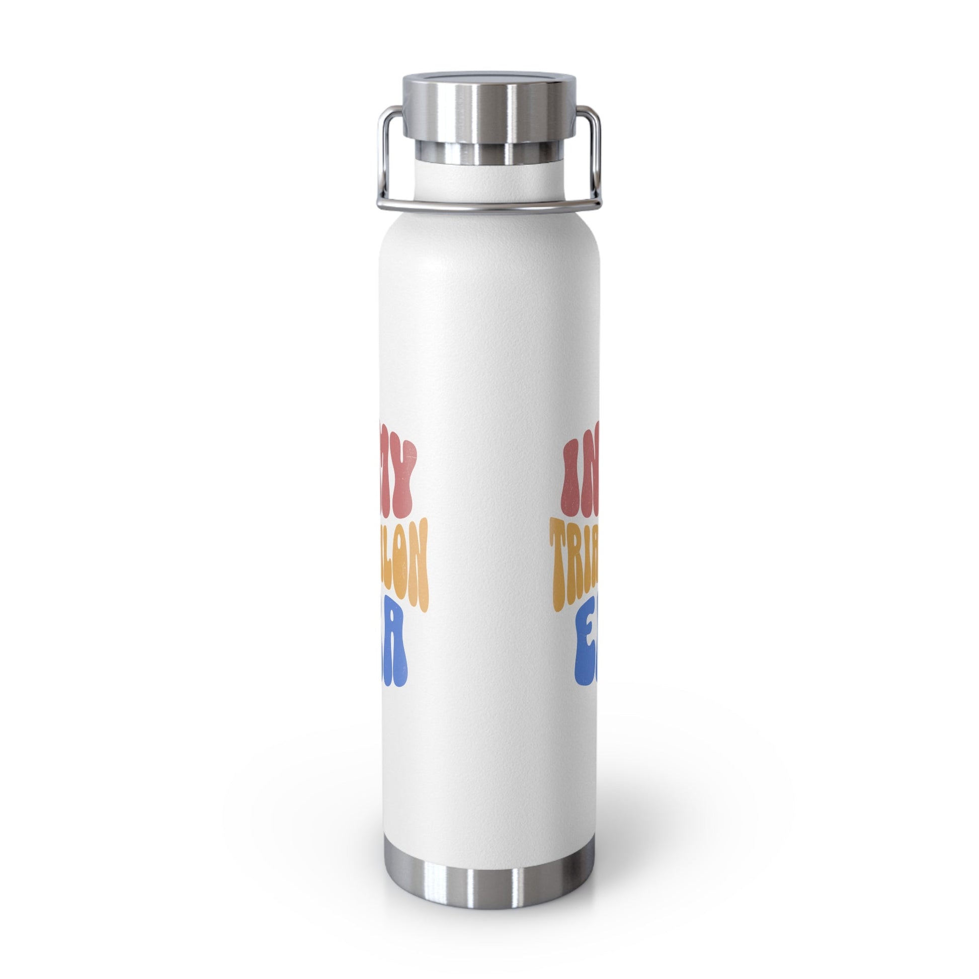 In My Triathlon Era - Copper Vacuum Insulated Bottle, 22oz - Forward Gear Athletics