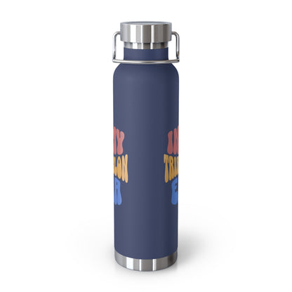 In My Triathlon Era - Copper Vacuum Insulated Bottle, 22oz - Forward Gear Athletics