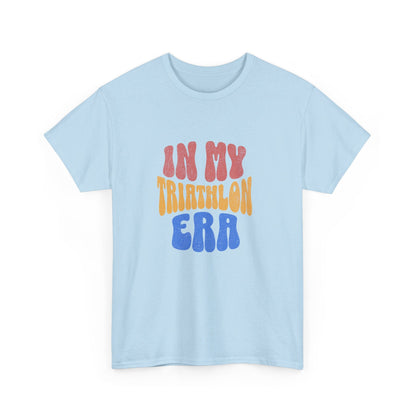 In My Triathlon Era - Unisex Heavy Cotton Tee - Forward Gear Athletics