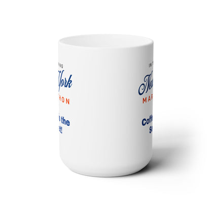 In Training New York Marathon - Coffee is the Secret - Ceramic Mug 15oz - Forward Gear Athletics