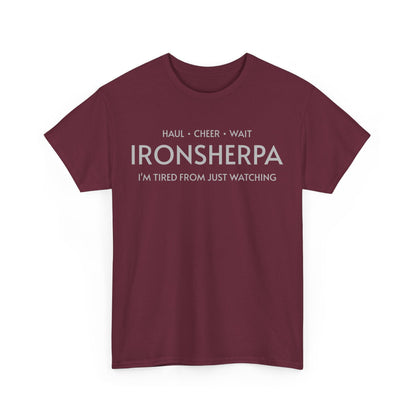 Iron Sherpa - Hual, Cheer, and Wait (Grey print) - Unisex - Forward Gear Athletics