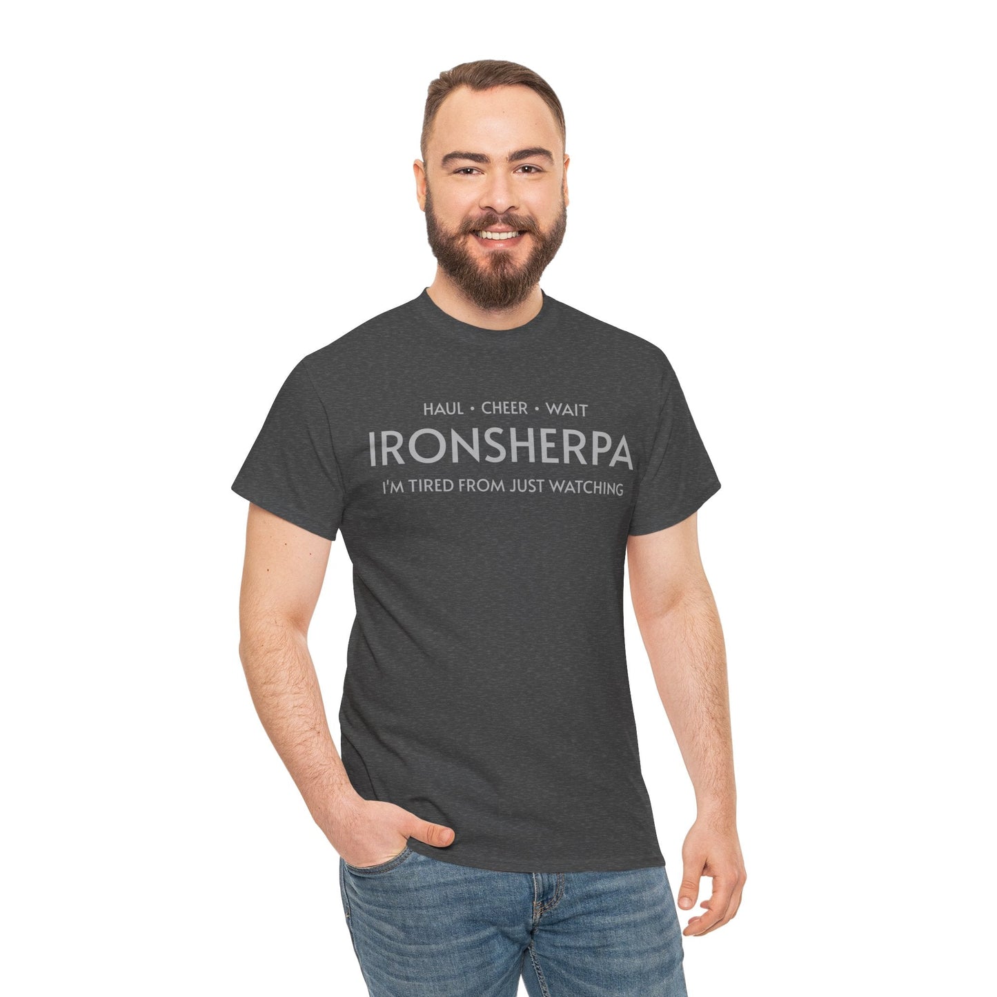 Iron Sherpa - Hual, Cheer, and Wait (Grey print) - Unisex - Forward Gear Athletics