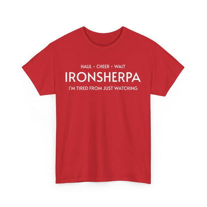 Iron Sherpa - Hual, Cheer, and Wait (Grey print) - Unisex - Forward Gear Athletics