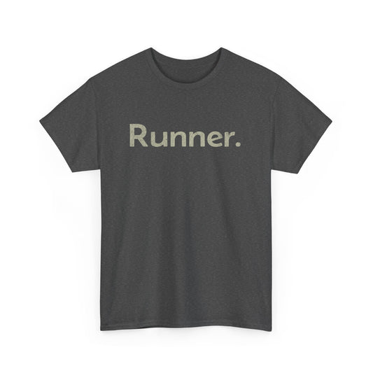 Just a Runner - Unisex Heavy Cotton Tee - Forward Gear Athletics