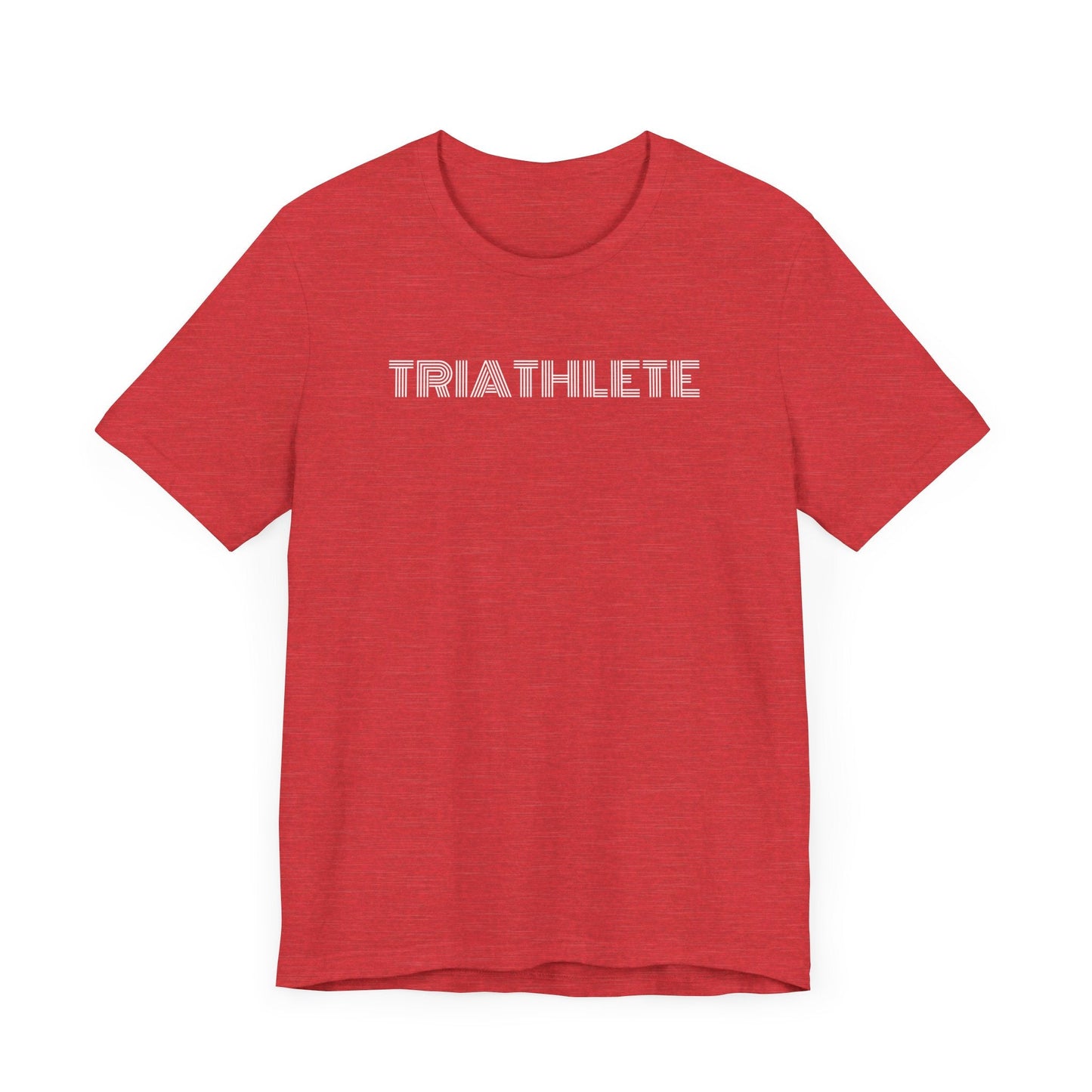 Just a Triathlete - Unisex - Forward Gear Athletics