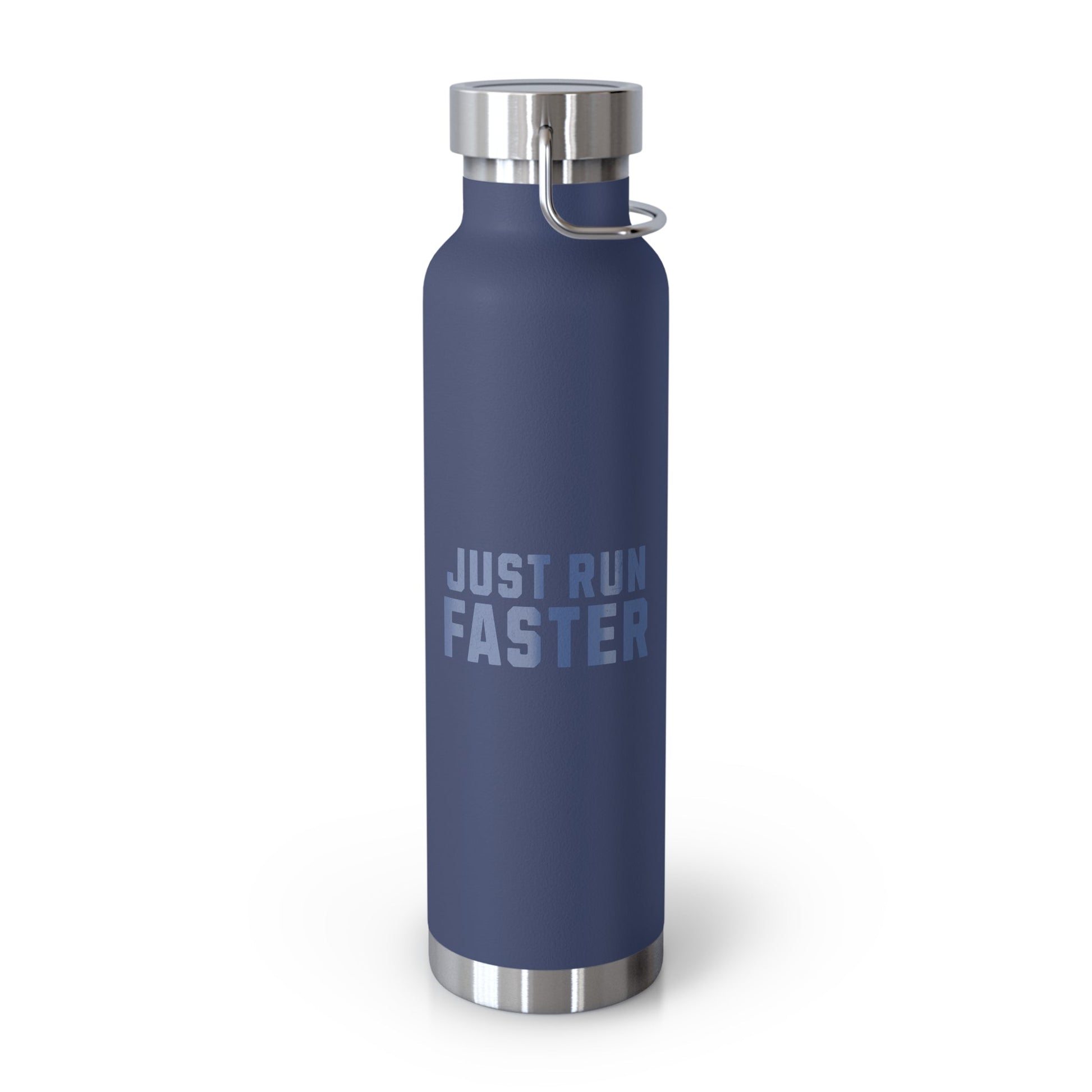 Just Run Faster - Copper Vacuum Insulated Bottle, 22oz - Forward Gear Athletics