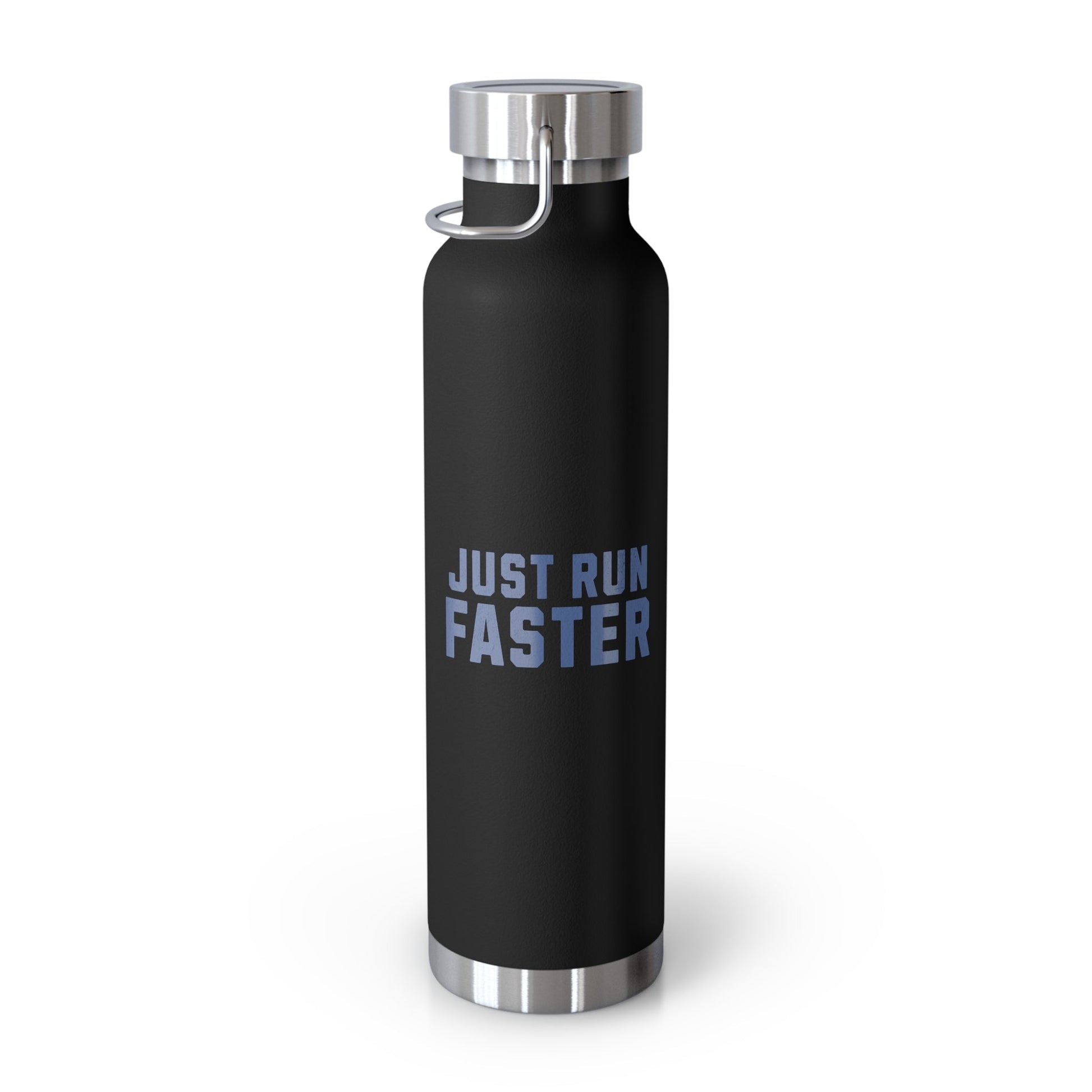 Just Run Faster - Copper Vacuum Insulated Bottle, 22oz - Forward Gear Athletics