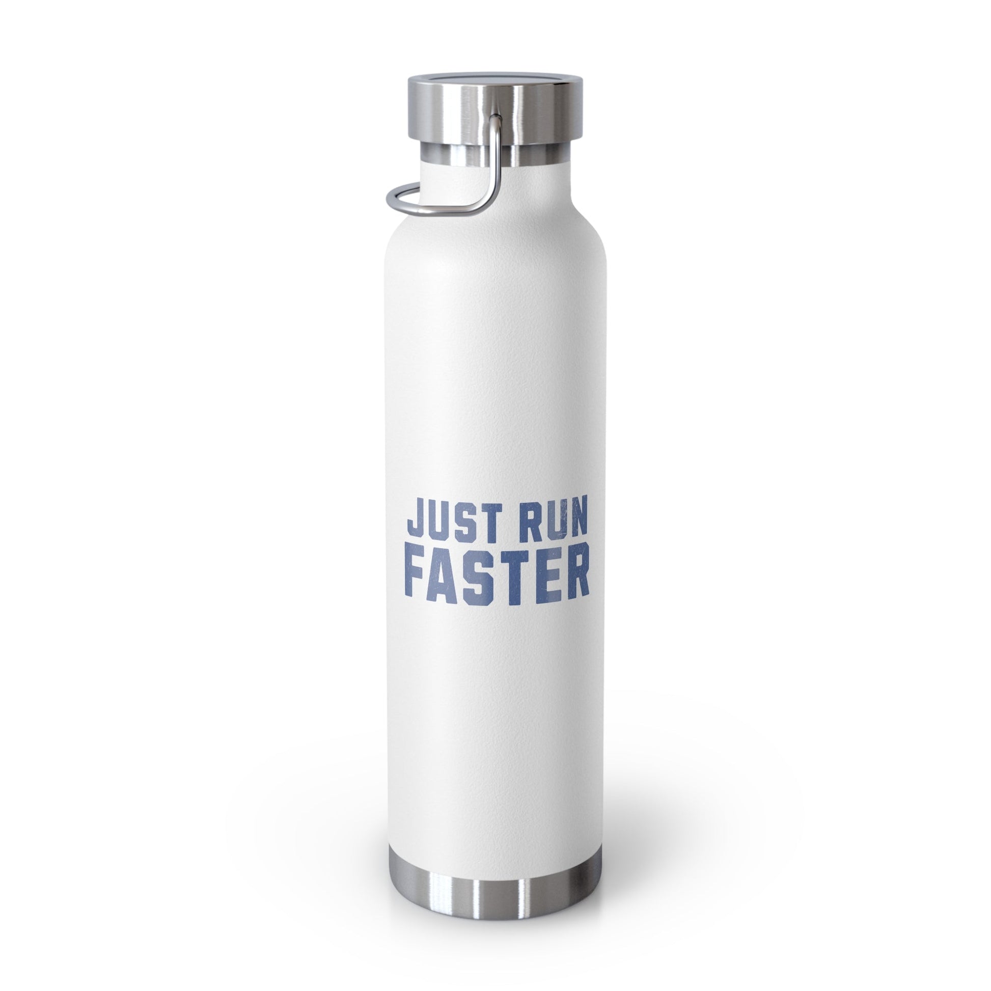 Just Run Faster - Copper Vacuum Insulated Bottle, 22oz - Forward Gear Athletics