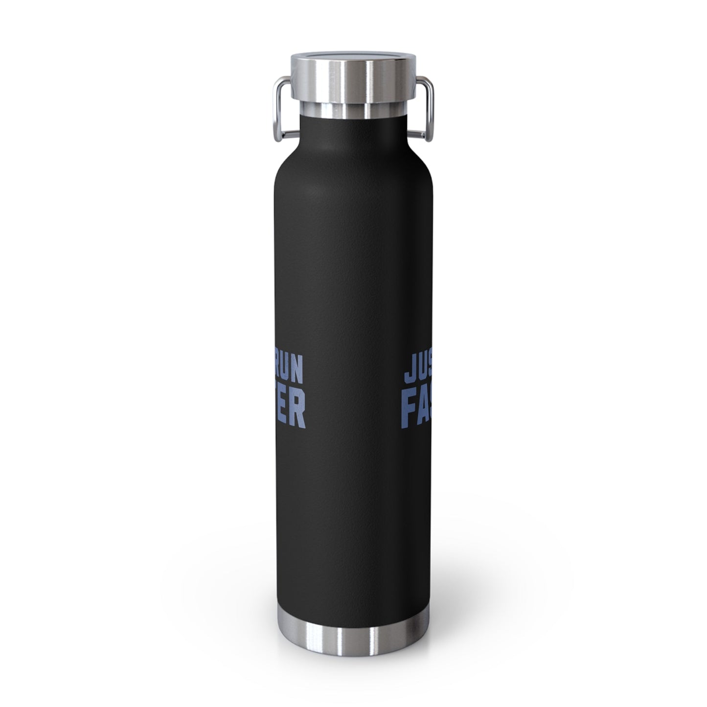 Just Run Faster - Copper Vacuum Insulated Bottle, 22oz - Forward Gear Athletics