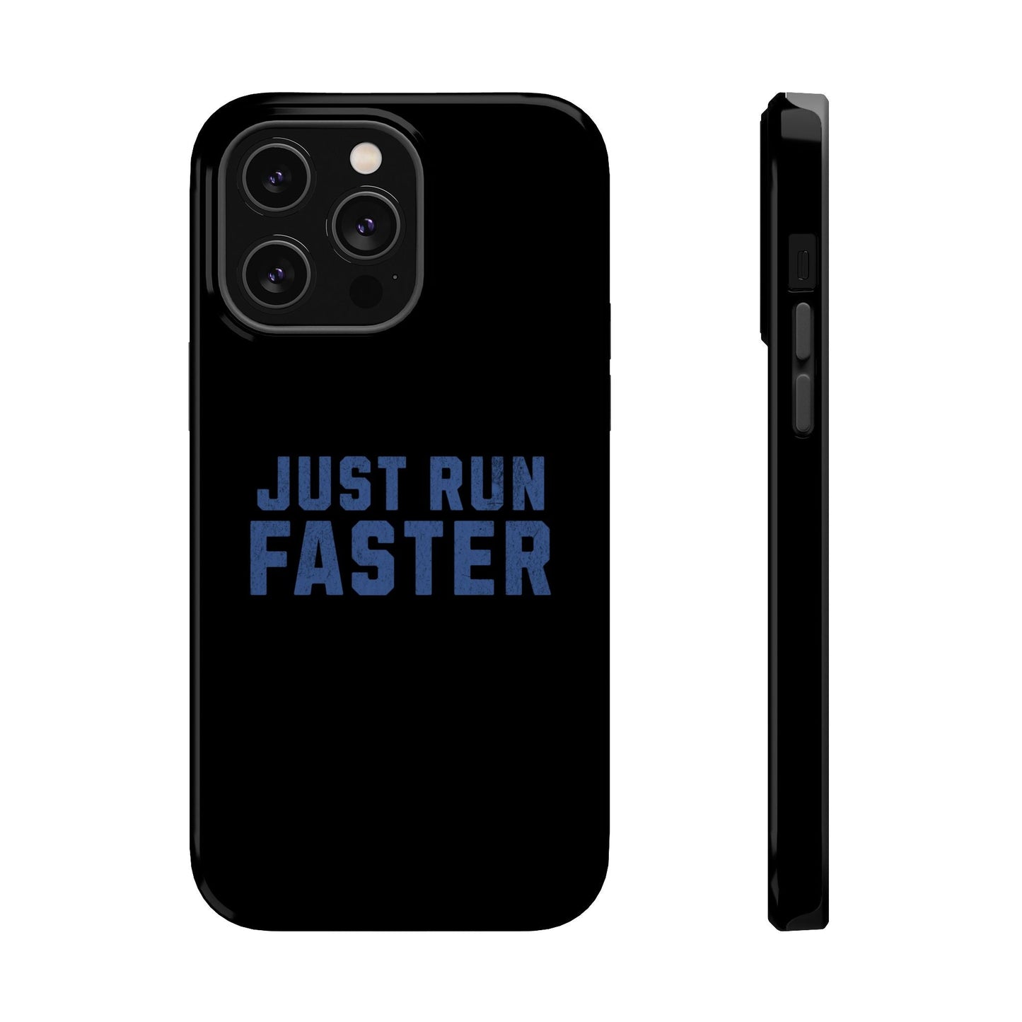 Just Run Faster - Magnetic Tough iPhone Case - Forward Gear Athletics