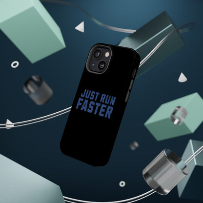 Just Run Faster - Magnetic Tough iPhone Case - Forward Gear Athletics