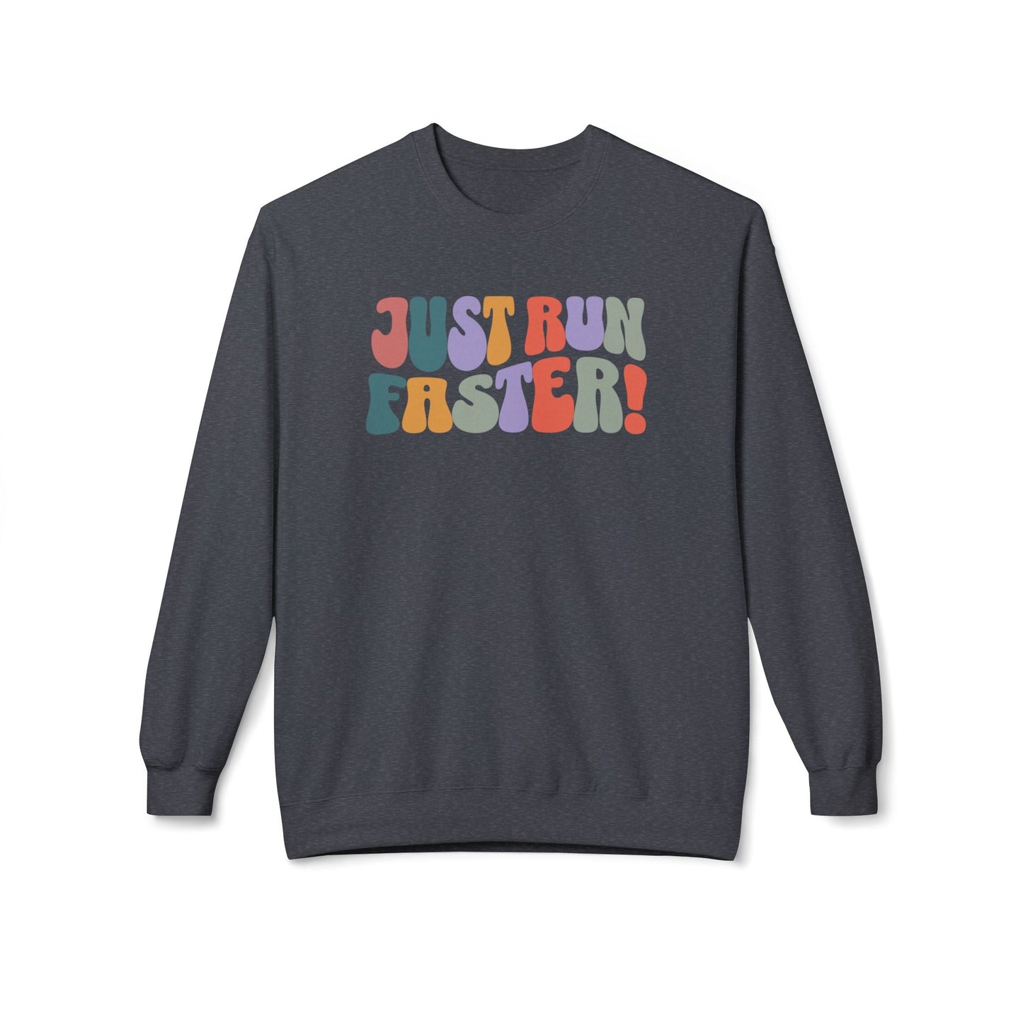 Just Run Faster - Rainbow Retro Sweatshirt - Unisex - Forward Gear Athletics