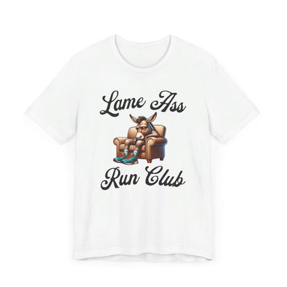 Lame Ass Run Club - Unisex - Forward Gear Athletics