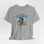 Life is About Balance - Unisex Tee - Forward Gear Athletics