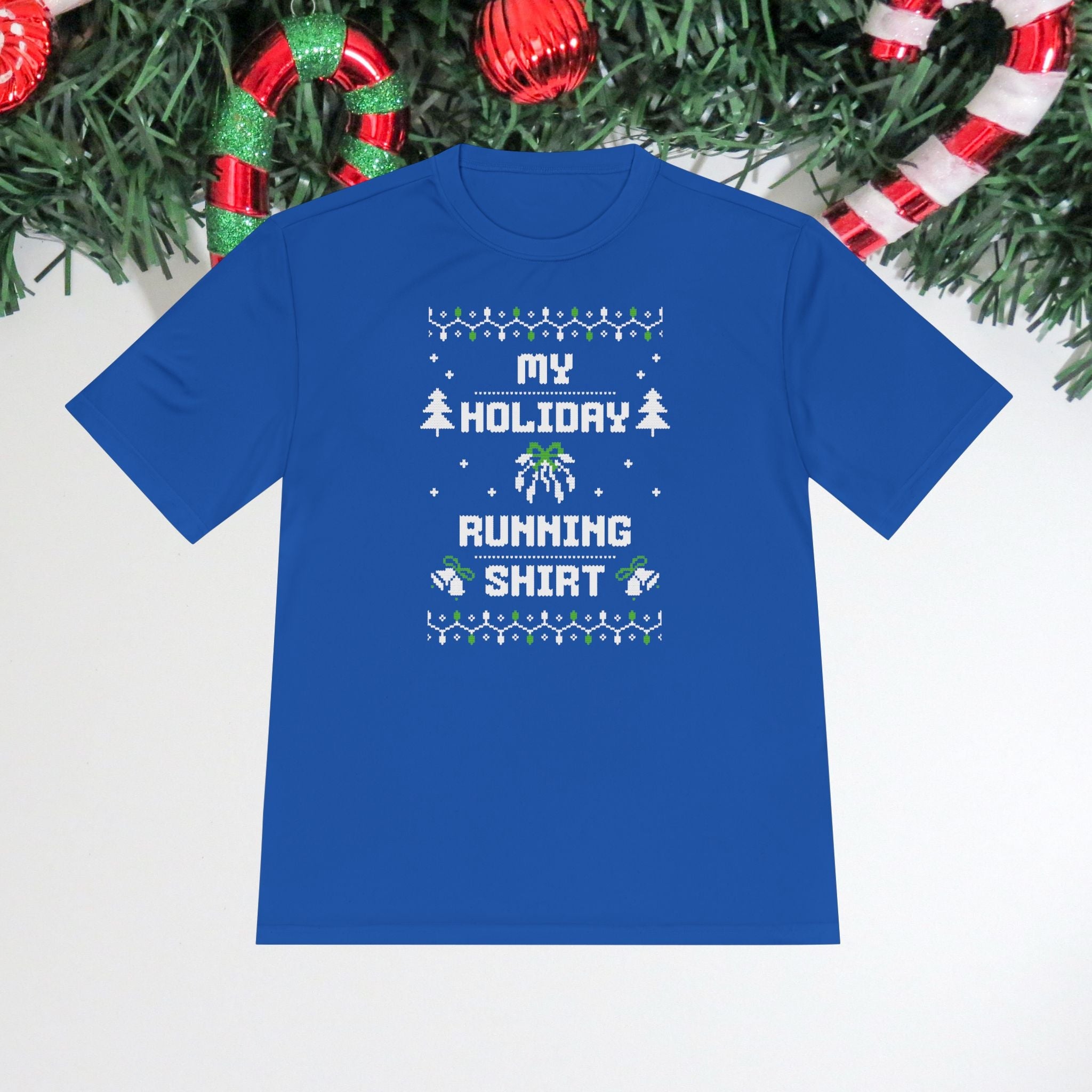 My Holiday Running Shirt - Unisex Moisture Wicking Tee - Forward Gear Athletics