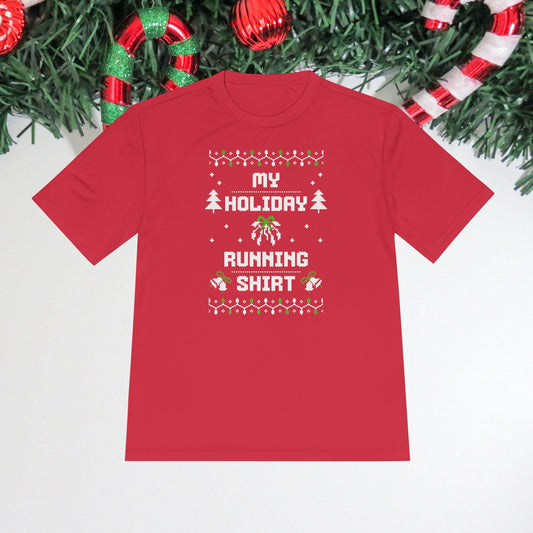 My Holiday Running Shirt - Unisex Moisture Wicking Tee - Forward Gear Athletics