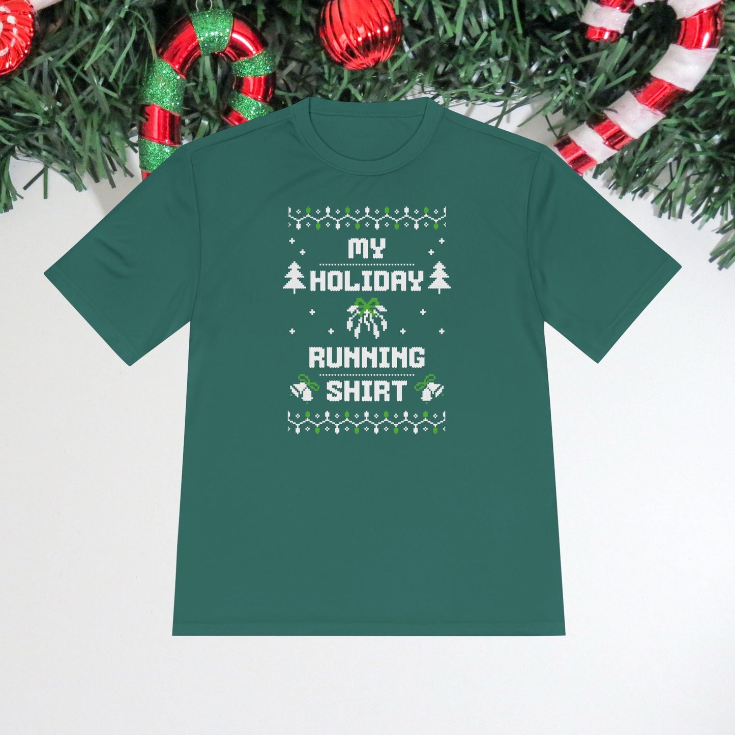 My Holiday Running Shirt - Unisex Moisture Wicking Tee - Forward Gear Athletics