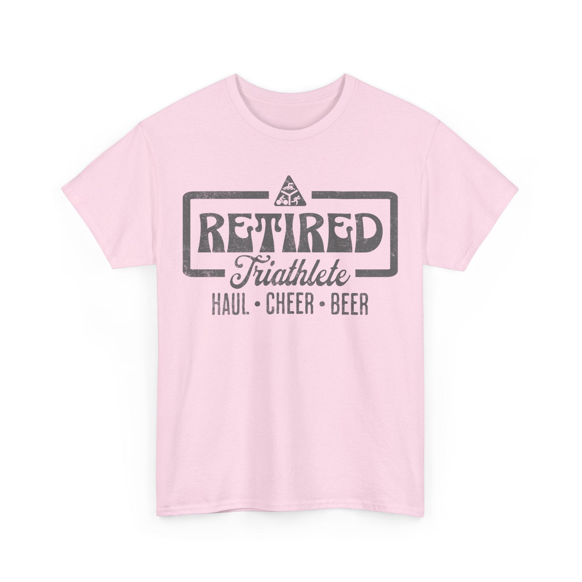 Retired Triathlete - Haul, Cheer, and Beer - Unisex - Forward Gear Athletics