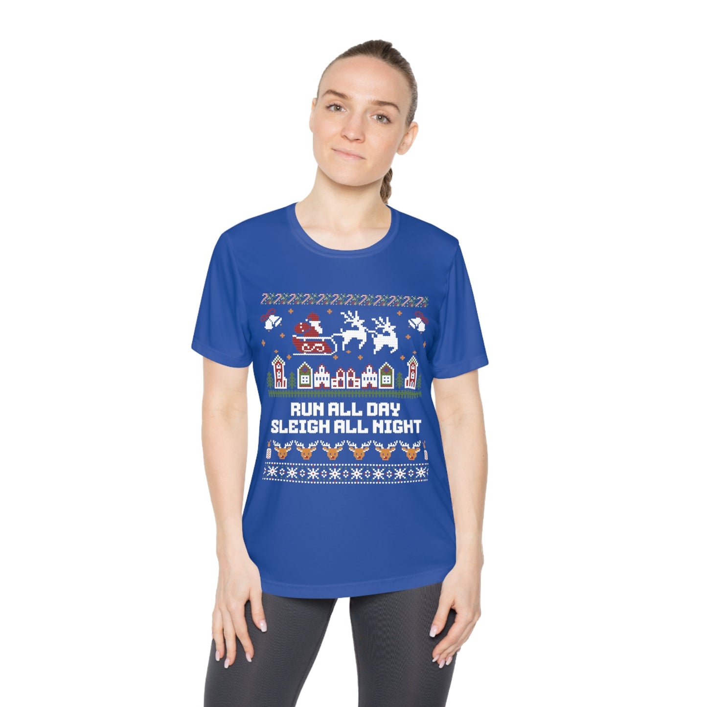 Run All Day Sleigh All Night - Ladies Competitor Tee - Forward Gear Athletics