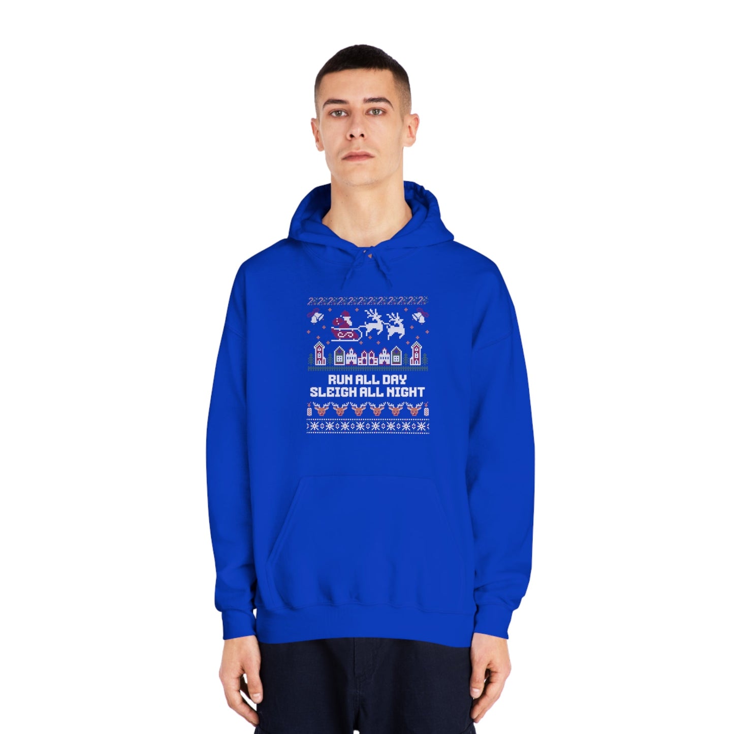 Run All Day Sleigh All Night - Unisex DryBlend Hooded Sweatshirt - Forward Gear Athletics