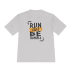 Run Fast Be Humble Moisture Wicking Tee - Unisex - Forward Gear Athletics