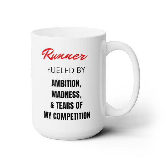 Runner Fueled By Tears and More - Ceramic Mug 150z - Forward Gear Athletics